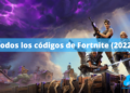 Todos los códigos de Fortnite